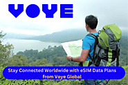 Explore More with eSIM Data Plans from Voye Global!