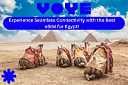 Discover the Best eSIM for Egypt – Seamless Travel Connectivity Awaits!