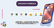 Crown Symbols 👑 | Copy & Paste Royal Icons