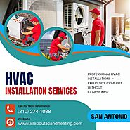 Residential HVAC Installation Services in San Antonio