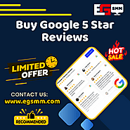 Buy Google 5 Star Reviews - EG SMM