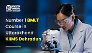 1st Ranked BMLT Course in Dehradun, Uttarakhand | KIIMS