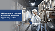 Build A B2B Pharmacy Marketplace Website