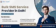 Bulk SMS Service Provider in Delhi | Best Bulk SMS Services Provider