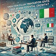 Know How Italian Translation Gives Your Brand Potential Growth?