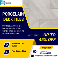 Get 45% Off Porcelain Deck Tiles - Buy Tiles And More