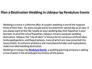 Plan a Destination Wedding in Udaipur by Pendulum Events