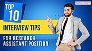 Top 10 Interview Tips For Research Assistant Position