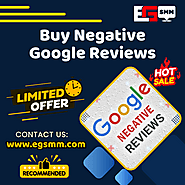 Best Sites To Buy Negative Google Reviews -100% BTC Enable & Safe EGSMM 2024✅