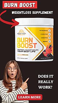 Burn Boost Reviews 2023 (GOLD VIDA Official Website): A Safe Weight Loss Supplement?