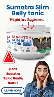 Sumatra Slim Belly Tonic: Does It Live Up to the Hype? Reviews Inside!