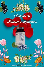 Glucoberry Reviews | Glucoberry Blood Sugar Support | Glucoberry Diabetes Supplement| Glucoberry