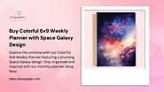 Buy Colorful 6x9 Weekly Planner with Space Galaxy Design