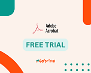 Adobe Acrobat Free Trial [Access 7 Day Trial]