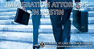 Deal With Immigration Attorney in Austin, Texas