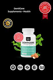 DentiCore Supplements - Health in 2024