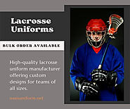 Custom Lacrosse Uniforms Manufacturer & Supplier