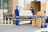 Things You Must Know About Moving Furniture To New Home