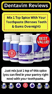 Dentavim Reviews :- Mix 1 Tsp Spice With Your Toothpaste (Renews Teeth & Gums Overnight..) in 2024