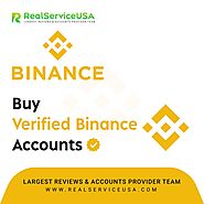 Buy Verified Binance Account - 100% Real and KYC Verified...