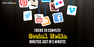 Know the tricks to complete social media analysis