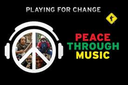 Playing for Change Around the World, Musical Journey for Global Peace