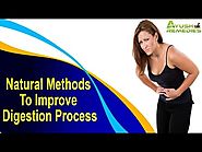 Natural Methods To Improve Digestion Process Without Any Side Effects