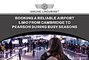 Cambridge Airport Limo: Booking Tips for Hassle-Free Holiday Travel