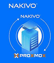 The Benefits of Using NAKIVO for Proxmox VM Data Protection