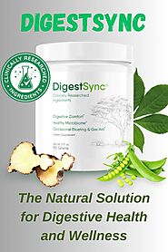 DigestSync: The Natural Solution for Digestive Health and Wellness in 2024 | Digestive health, Healthy microbiome, Di...