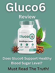 GLUCO6 REVIEWS - GLUCO 6