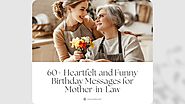 60+ Heartfelt and Funny Birthday Wishes for Mother-in-Law