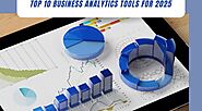 Top 10 Business Analytics Tools for 2025 - Bip Milwaukee