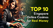 Top 10 Online Casino Singapore | Best Online Gambling Sites 2024