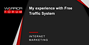 My experience with Free Traffic System