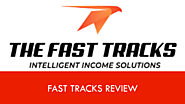 The Fast Tracks Review