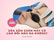 Xóa xăm chân mày có bị đổi màu da không? Lưu ý sau xóa xăm