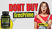 ERECPRIME REVIEWS ⚠️(User Warning!)⚠️ DOES ERECPRIME WORK? ERECPRIME SUPPLEMENT! EREC PRIME REVIEWS in 2024 | Reviews...