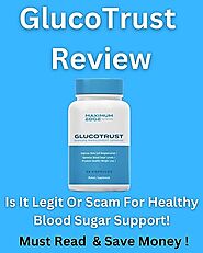 GlucoTrust Reviews - Does This Glucose Management Complex Work?