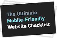 The Ultimate Mobile-Friendly Website Checklist