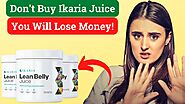 Ikaria Lean Belly Juice Review - Ikaria Lean Belly Juice Reviews 2022