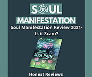 Soul Manifestation Review 2021- Is it Scam? | by Cremin King | Medium