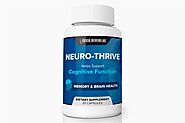 Sponsored Content | NeuroThrive Reviews – The Ingredients, Side Effects and Benefits