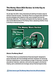 The Money Wave 2024 Review_ Is It the Key to Financial Success.pdf