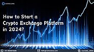 How to Start a Crypto Exchange Platform in 2024?