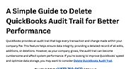 How to Delete QuickBooks Audit Trail for Clean Records by QBook Assist - Issuu