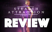 Stealth Attraction – An Honest User Review | Bebe Reviews