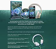 The Wealth Signal Audio Program REVIEWS BY PEOPLE! di 2024