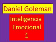 Daniel Goleman: Inteligencia emocional (1/2)