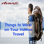 Things to Wear on Your Hawaii Travel